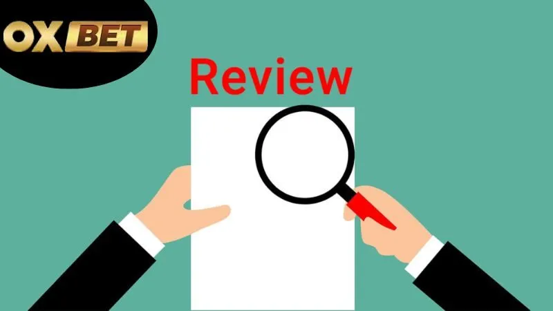 Đánh giá OXBET về các dịch vụ và sản phẩm
