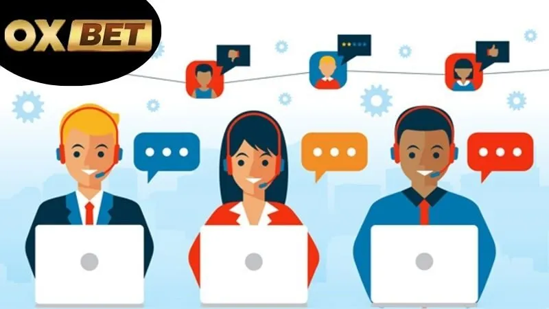Hỗ trợ khách hàng OXBET