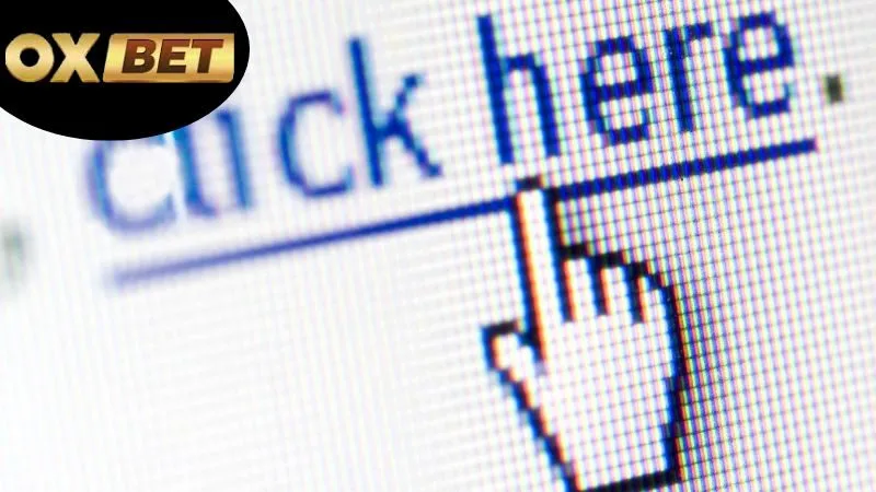 Cách truy cập link vào OXBET
