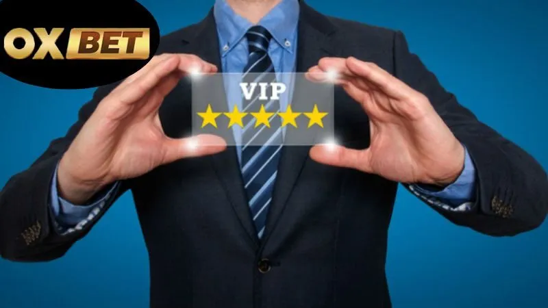 OXBET com – Nhà cái cược uy tín hàng đầu châu Á năm 2025 4 Chương trình VIP và ưu đãi hấp dẫn